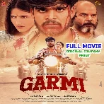 Garmi (Aashish Yadav, Babli Pandey) Full Movie Original Company Print 2026